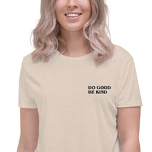 Load image into Gallery viewer, Do Good Be Kind Crop Tee